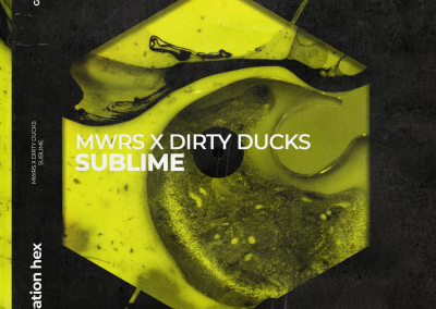 MWRS X Dirty Ducks – Sublime